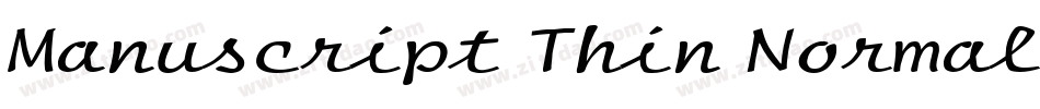 Manuscript Thin Normal字体转换